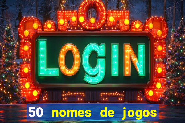 50 nomes de jogos com bola